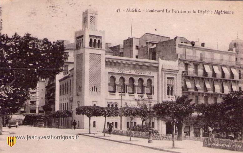 Le  Bd Laferierre et la Depeche Algerienne.jpeg - Le  Boulevard Laferièrre et la Dépêche Algérienne