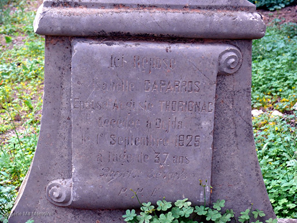Stelle I Caparros.JPG - Ici repose Isabelle CAPARROS épouse Auguste THORIGNAC décésée à Oujda le 1er septembre 1925 à l'âge de 37 ans. Regrets éternels.